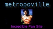 We won the Metropoville Fan Site Award! Thanks guys!